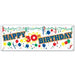 HAPPY 30TH BIRTHDAY BANNER 5' X 21"