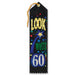 Look Who's 60 Award Ribbon, 2" x 8"