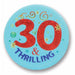 30 & Thrilling Satin Button Set Of 6 (2" Diameter)
