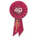 40 & Fantastic 40th Birthday Rosette