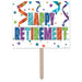 Happy Retirement Yard Sign, 12" x 15"