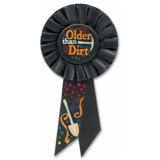 Older Than Dirt Birthday Rosette