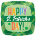 Happy St. Patrick's Day 18-Inch Square Foil Balloon