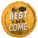 BEST IS YET TO COME JUMBO RND P32 PKG