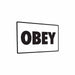 OBEY Aluminum Sign