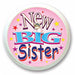 "Big Sister Blinking Button 2"