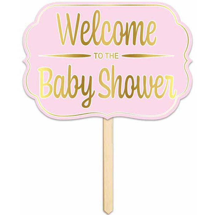 Foil Welcome To The Shower Yard Sign - Pink