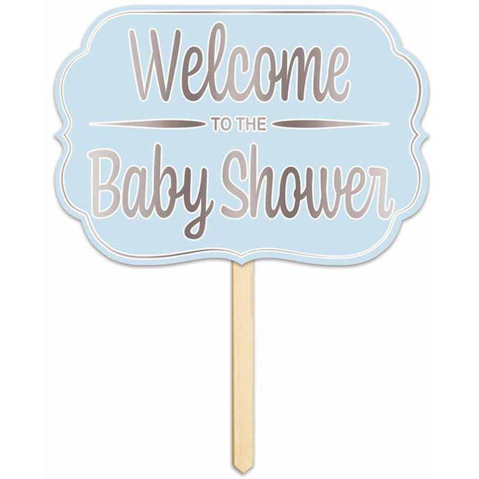 "Foil Welcome To The Shower Yard Sign"