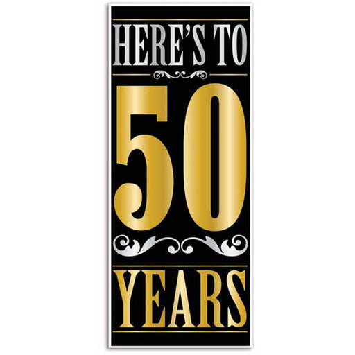 Here's To 50 Years Door Cover Elegant Decor for a Milestone Celebration (1/Pk)