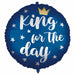 King for a Day 18-Inch Foil Birthday Balloon
