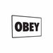 OBEY Aluminum Sign