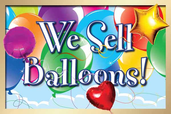 We Sell Balloons Door Sign, 18 × 12 Inches