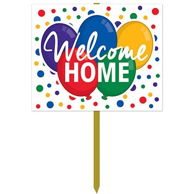 Welcome Home Yard Sign, 12" x 15"