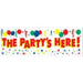 THE PARTY'S HERE BANNER 5' X 21"