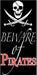 Beware of Pirates Door Cover