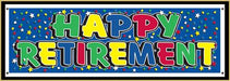 Retirement Jumbo Plastic Sign Banner