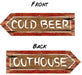 Cold Beer Redneck Party Sign, 6 x 20 Inches
