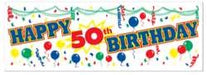 HAPPY 50TH BIRTHDAY BANNER 5' X 21"