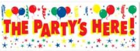 THE PARTY'S HERE BANNER 5' X 21"