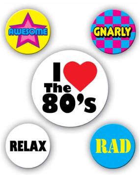 80s Party Buttons, 5 Count