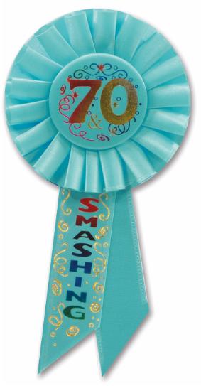 70 & Smashing 70th Birthday Rosette