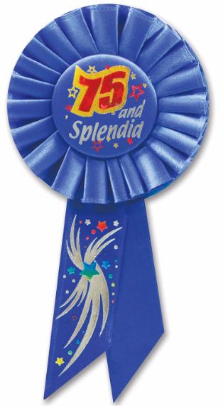 75 & Splendid 75th Birthday Rosette
