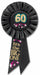 60 It's the Big One Birthday Rosette